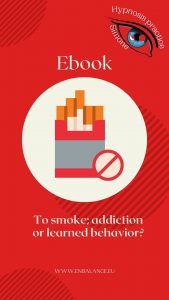 Smoking, a learned behavior or an addiction. Discover it in this free ebook.